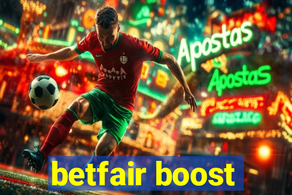 betfair boost